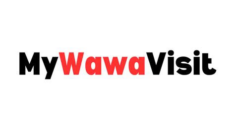 mywawavisit|Wawa Customer Satisfaction Survey